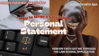 How to Write a Law School Personal Statement amp Including Family on Your Law School Journey [upl. by Yttocs996]