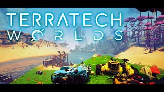 TerraTech Worlds Demo Part 2 I stole their base parts to expand mine [upl. by Barbie]