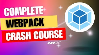 Learn Webpack  Crash Course for Beginners  Module Bundlers Explained Easy Way [upl. by Vladamar]