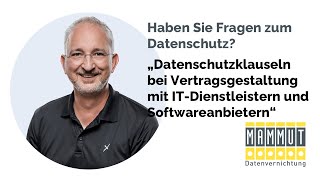 Datenschutzklauseln bei Vertragsgestaltung mit ITDienstleistern und Softwareanbietern [upl. by Aihsela]