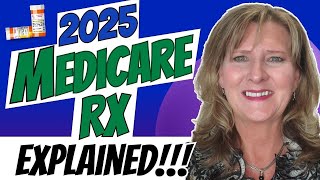 2025 Medicare RX EXPLAINED [upl. by Rodd]