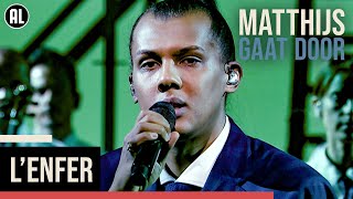 Stromae – L’enfer  Matthijs Gaat Door [upl. by Derag]