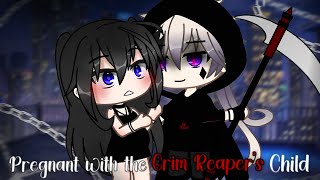 𝘗𝘳𝘦𝘨𝘯𝘢𝘯𝘵 𝘸𝘪𝘵𝘩 𝘵𝘩𝘦 𝘎𝘳𝘪𝘮 𝘙𝘦𝘢𝘱𝘦𝘳’𝘴 𝘊𝘩𝘪𝘭𝘥  FULL  GLMM  Mini Movie [upl. by Cherilynn816]