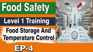 Food Safety Training Level 1 EP4  Food Storage And Temperature Control IN URDUHINDIENGLISH [upl. by Yeltrab524]