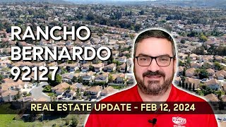 Rancho Bernardo 92127 Real Estate Update  February 12 2024 [upl. by Atina531]