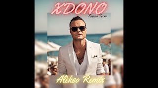 Tiziano Ferro  Xdono Alèkso Remix Reggaeton [upl. by Atinwahs]