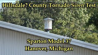 Hanover MI Sparton Model 37 Siren Test 8723 [upl. by Westphal533]