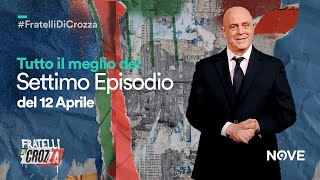 Il Meglio del settimo episodio del 12 Aprile  Fratelli di Crozza [upl. by Hanah]