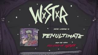 WSTR  Penultimate [upl. by Ahset]