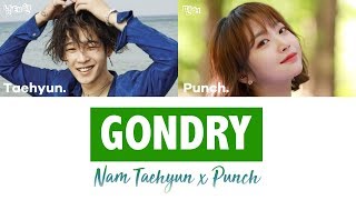 Nam Taehyun x Punch  Gondry hanromeng lyrics가사 [upl. by Wanyen548]