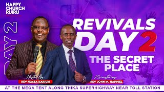 THE SECRET PLACE  REVIVAL DAY 2  WITH REV JOHN M HANNIEL [upl. by Griffiths]