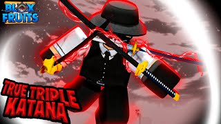 CONSEGUI LA TRUE TRIPLE KATANA AL FIN EN BLOX FRUITS [upl. by Gradeigh773]