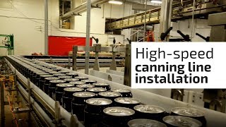 Highspeed canning line installation [upl. by Amerd]