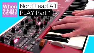 Nord Lead A1 Synthesizer  Play Part 1 Sounds demo [upl. by Knight949]