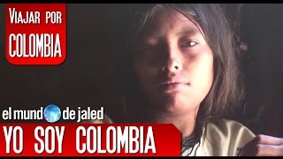 YO SOY COLOMBIA comunidades indígenas en Colombia  EL MUNDO DE JALED [upl. by Ahsiekahs]