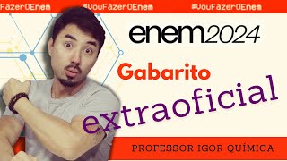 GABARITO ENEM 2024  EXTRAOFICIAL  QUÍMICA [upl. by Lawton]