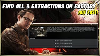 FIND ALL 3 WAYS OUT EXTRACTIONS OF THE FACTORY MAP  ESCAPE FROM TARKOV  MECHANIC TASK SCOUT 1211 [upl. by Garrity]