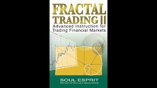 FRACTAL TRADING II Advanced Trading Instruction [upl. by Madelle]