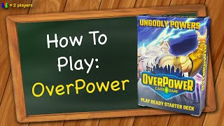 How to play OverPower [upl. by Cindra]