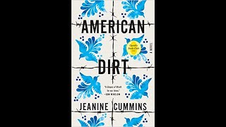 American Dirt A Novel by by Jeanine Cummins Part 1 [upl. by Niuqaoj173]