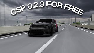 How to get CSP 023 For free Free rain assetto corsa [upl. by Nostrebor]