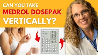 Can you take Medrol Dosepak vertically and not horizontally [upl. by Atsocal]