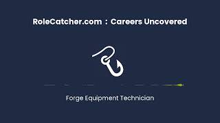 Forge Equipment Technician  Careers Uncovered [upl. by Brande]