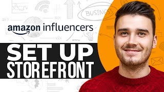 How To Set Up Amazon Influencer Storefront In 2024 StepByStep [upl. by Dorraj]