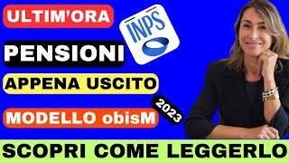 ULTIMORA PENSIONI 👉 APPENA USCITO MODELLO obisM 2023 [upl. by Nisbet]