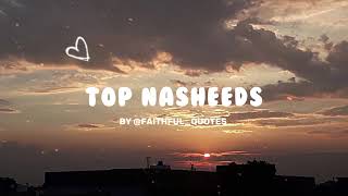 THE BEST PEACEFUL NASHEEDS 🎶🎧 [upl. by Meeharb]