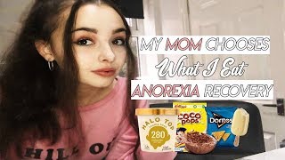 My Mom Chooses what I eat for a day  Anorexia Recovery [upl. by Yorled]