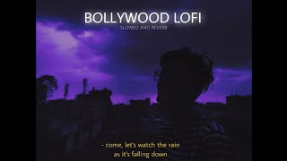 its raining and youre listening to Bollywood Lofi  1 hour nonstop to relax drive study sleep👀💜 [upl. by Ahseinek]