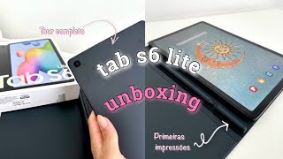 UNBOXING TAB S6 LITE  tour e primeiras impressões [upl. by Mathre]