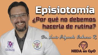 Episiotomía ¿Por qué NO debemos usarla de rutina Episiotomía restrictiva y selectiva [upl. by Ahsrats]