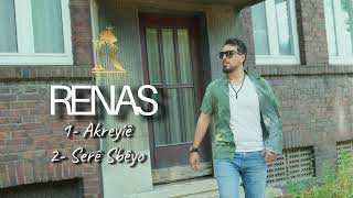 Renas  Akreyiê amp Serê Sbêyo   Official Song [upl. by Anyalram]