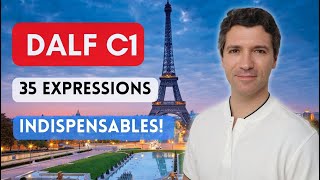 DALF C1  35 expressions indispensables [upl. by Otirecul]