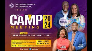 VBCI CAMP MEETING 2024  DAY 1  PART ONE [upl. by Ydwor]