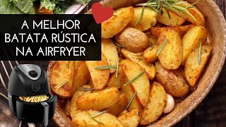 A MELHOR BATATA RÚSTICA NA AIRFRYER QUE VOCÊ VAI COMER [upl. by Lisan]