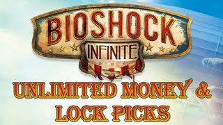 Bioshock Infinite  Unlimited Money and Lock Picks  Farming Method [upl. by Schaaff928]