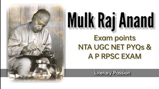 Mulk Raj AnandINDIAN ENGLISH LITERATURE NTA UGC NET [upl. by Mazlack]