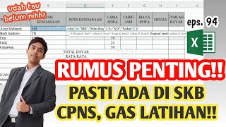 LATIHAN RUMUS WAJIB DI PRAKTIK KERJA EXCEL SKB CPNS [upl. by Errecart]