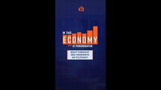 In This Economy Bakit tumamlay ang ekonomiya ng Pilipinas noong 2023 [upl. by Abrahamsen]