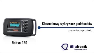 Raksa iDet  wykrywacz podsłuchów telefonów i lokalizatorów GPS  AlfaTronik [upl. by Nodnrb]