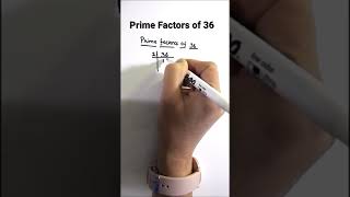 How to find prime factors of 36 by prime factorization  Find factors of a number  shorts [upl. by Sikras]