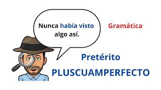 ✅Pretérito PLUSCUAMPERFECTO en Español✅ Gramática 💯Aprender Español💯 Learn Spanish [upl. by Murielle]