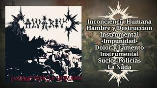 CALVARIUM  INCONCIENCIA HUMANA OFFICIAL ALBUM 2000 [upl. by Misak]