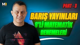 BARIŞ YAYINLARI 8Lİ TYT MATEMATİK DENEMELERİ PART  3  Kenan Kara [upl. by Darrel]