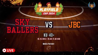 PLAYFIELD CUP 2024 SKYBALLERS vs JBC  KU 40 [upl. by Attelrak]