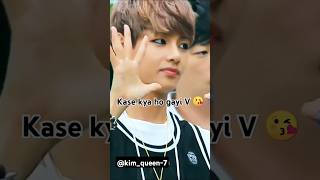 Kase kya ho gayi Taehyung😱😘btskimtaehyungvairalshort kimtaehyunghindisongeditsubscribemychannel [upl. by Ulphia908]