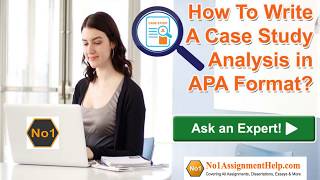 How To Write A Case Study Analysis in APA Format By No1AssignmentHelp [upl. by Nadbus]